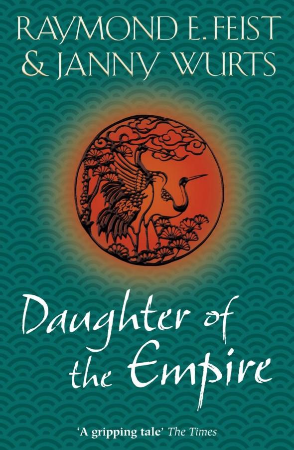 Book 1 - Daughter of the Empire