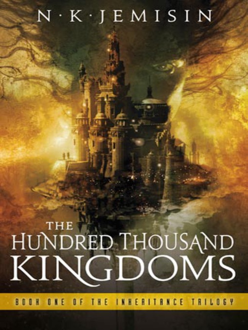The Hundred Thousand Kingdoms
